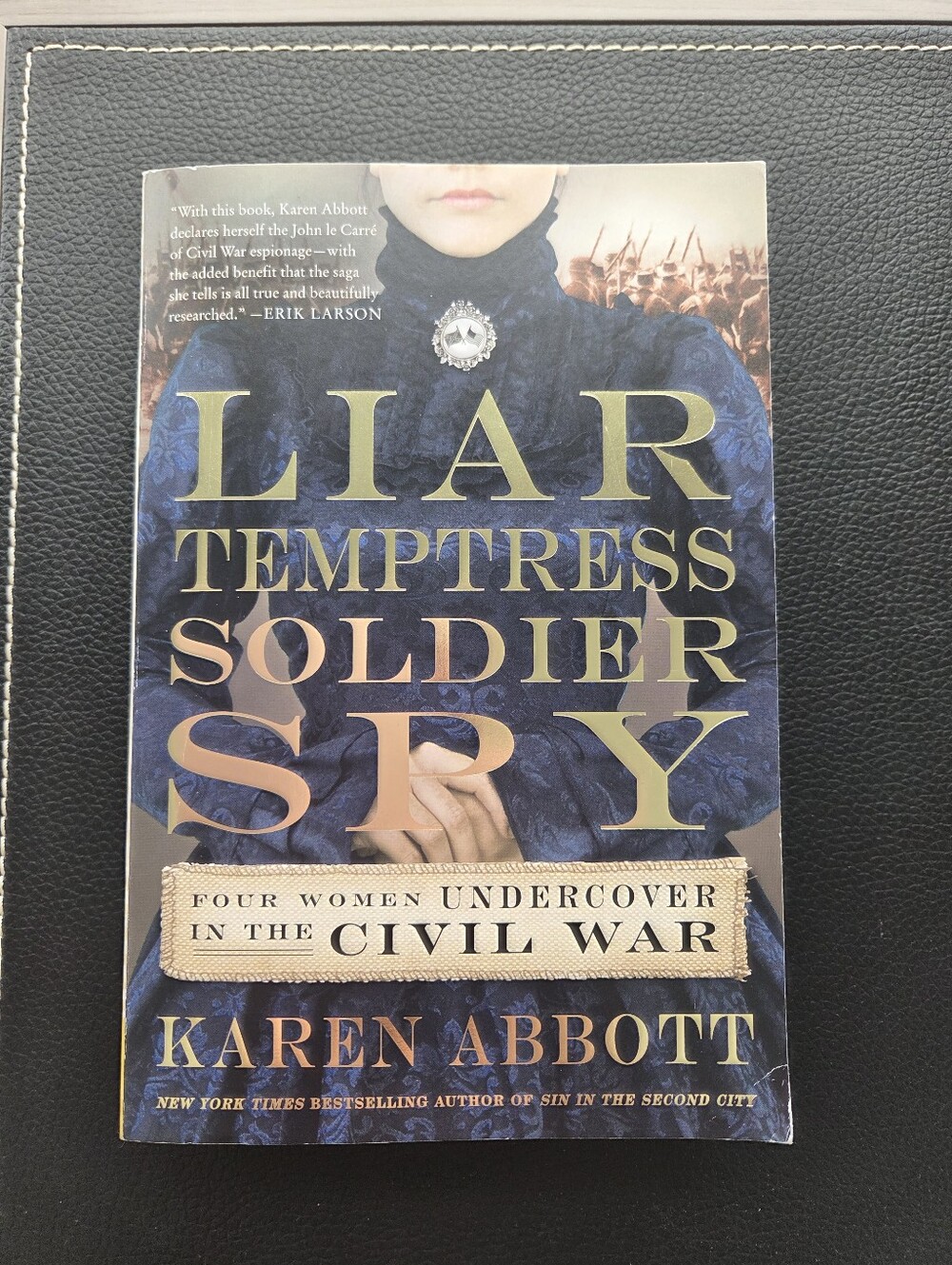 Liar Temptress Soldier Spy Book
